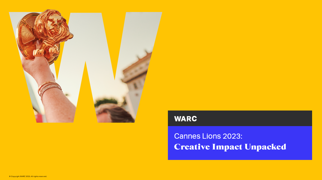 Cannes Lions 2023: Creative Impact, Unpacked - what you need to know