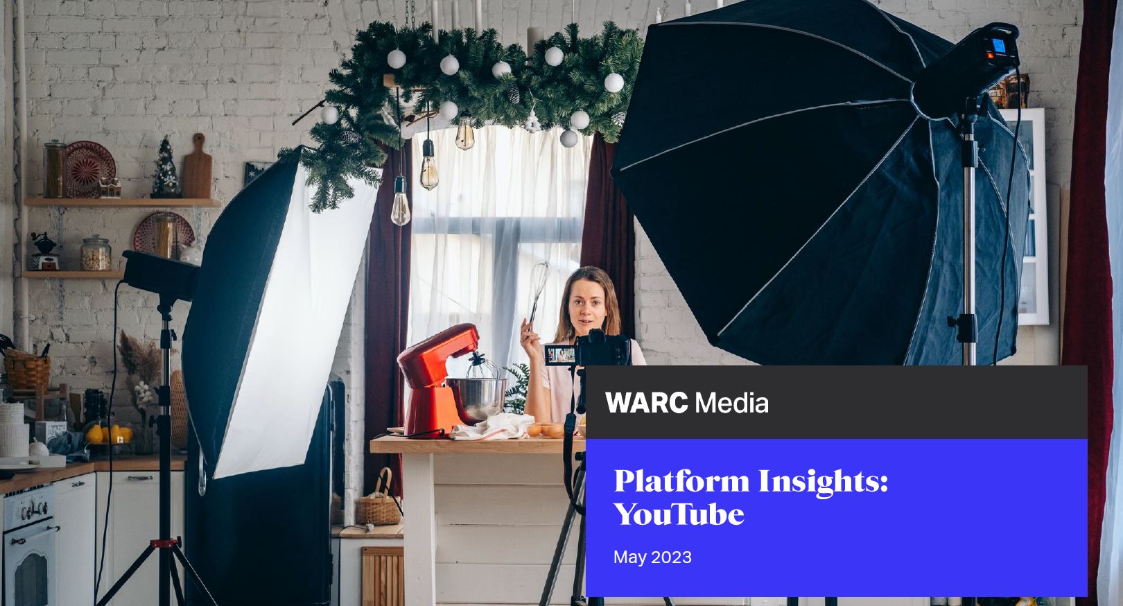 WARC Media Platform Insights: YouTube