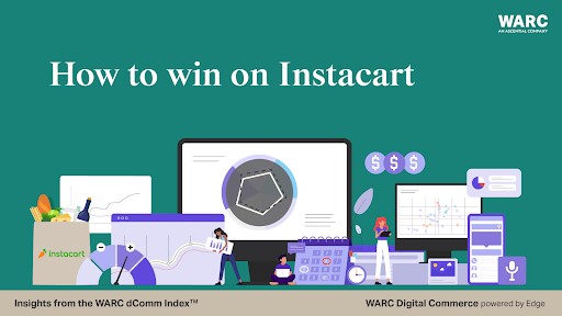 WARC benchmarks success of CPG brands on Instacart